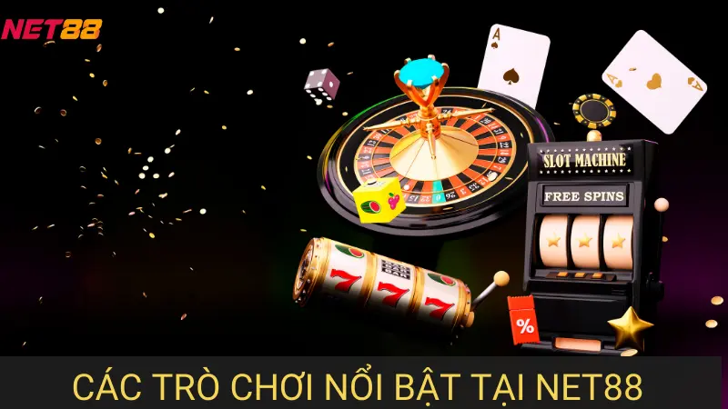 Các trò chơi nổi bật tại Net88